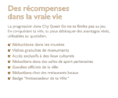 recompense dans la vraie vie city